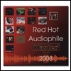 Red Hot Audiophile 2008 (레드 핫 오디오파일 2008) [SACD Hybrid]