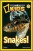 Snakes (National Geographic Kids Readers, Level 2)