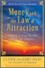 Money, and the Law of Attraction