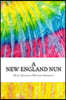 A New England Nun: Includes MLA Style Citations for Scholarly Secondary Sources, Peer-Reviewed Journal Articles and Critical Essays (Squi