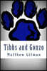 Tibbs and Gonzo