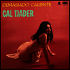 Cal Tjader - Demasiado Caliente (Limited Edition)(180g Audiophile Vinyl LP)