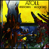 Atoll - Musiciens Magiciens (180g Audiophile Vinyl LP)