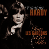 Francoise Hardy - Tous Les Garcons Et Les Filles (Remastered)(DMM)(180g Vinyl LP)