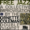 Ornette Coleman - Free Jazz (Ltd. Ed)(45rpm)(180G)(2LP)
