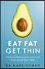 The Eat Fat Get Thin
