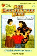 Claudia and Mean Janine  (The Baby-Sitters Club #7)