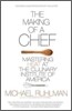 The Making of a Chef: Mastering Heat at the Culinary Institute of America