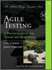Agile Testing: A Practical Guide for Testers and Agile Teams