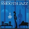The Very Best of Smooth Jazz