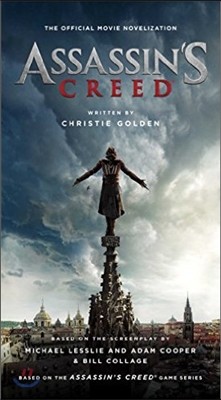 Assassin&#39;s Creed: The Official Movie Novelization
