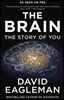 The Brain: The Story of You