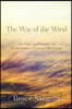 The Way of the Wind: The Path and Practice of Evolutionary Christian Mysticism