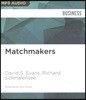 Matchmakers: The New Economics of Multisided Platforms