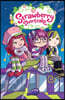 Strawberry Shortcake, Volume 2: Strawberry Noir