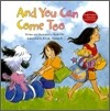 그래, 너도 와 And You Can Come Too