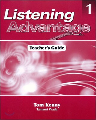 Listening Advantage 1 : Teacher's Guide