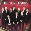 The Ten Tenors 노스탤지어 (Nostalgica) 텐 테너스