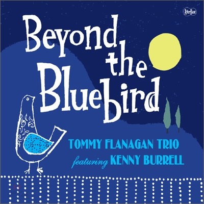 Tommy Flanagan With Kenny Burrell - Beyond The Bluebird