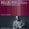 Mulgrew Miller - Live at The Kennedy Center Vol. 2
