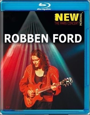 Robben Ford (로벤 포드) - New Morning : The Paris Concert