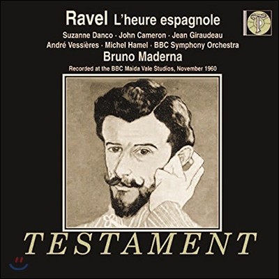 Bruno Maderna / Suzanne Danco 라벨: 오페라 '스페인의 시간' - 브루느 마데르나, 수잔 당코, BBC 심포니 (Ravel: L'Heure espagnole)