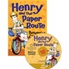 Henry #4 : Henry And The Paper Route (Book+CD)