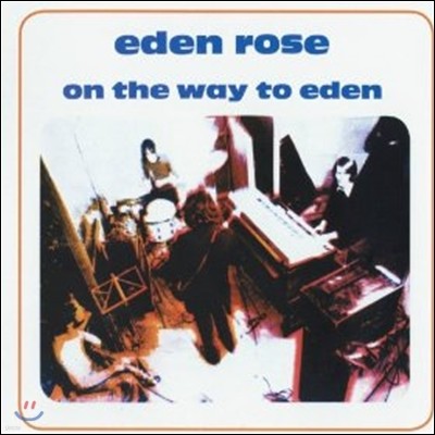Eden Rose (에덴 로즈) - On The Way To Eden