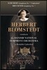 Herbert Blomstedt 슈베르트: 교향곡 7번 '미완성' / 브루크너: 교향곡 7번 - 헤르베르트 블롬슈테트, 덴마크 국립교향악단 (Schubert / Bruckner: Symphonies No.7)