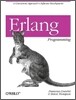 ERLANG Programming: A Concurrent Approach to Software Development