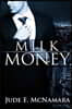 Milk Money