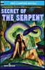 Secret of the Serpent & Crusade Across the Void