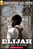 Elijah of Buxton (Scholastic Gold)