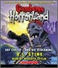 Say Cheese - And Die Screaming! (Goosebumps Horrorland #8): Volume 8