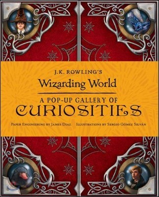 J.K. Rowling&#39;s Wizarding World: A Pop-up Gallery of Curiosities (영국판)