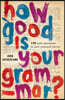 How Good Is Your Grammar?