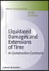 Liquidated Damages Extensions 3e