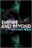 Empire and Beyond