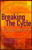 Breaking the Cycle