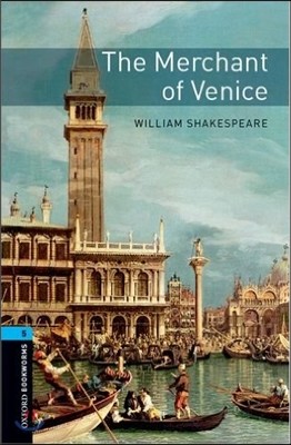 Oxford Bookworms Library 3/E 5: The Merchant of Venice