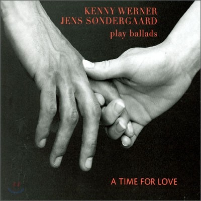 Kenny Werner, Jens Sondergaard - Play Ballads : A Time For Love