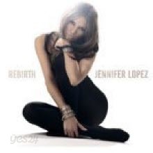 Jennifer Lopez - Rebirth