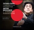 Yutaka Sado 브루크너: 교향곡 4번 ‘낭만적’ (Bruckner: Symphony No.4 Romantic) 사도 유타카, 톤퀸스틀러 오케스트라