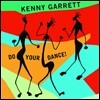 Kenny Garrett (케니 가렛) - Do Your Dance!