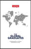 The Global Graduates: Amazing people on inspiring extraordinary journeys