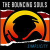 Bouncing Souls - Simplicity (Limited Edition)(Gatefold Cover)(Colored LP)