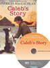 Sarah, Plain and Tall #3 : Caleb's Story (Book+CD)
