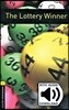 Oxford Bookworms Library 3/E 1: The Lottery Winner (with MP3)