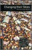 Oxford Bookworms Library 2: Changing Their Skies: Stories from Africa (with CD), 3rd Edition