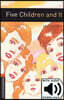 Oxford Bookworms Library 3/E 2: Five Children and It (with MP3)